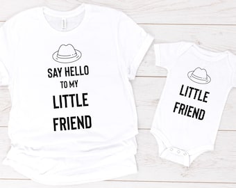 Say Hello To My Little Friend Matching Daddy Baby Shirts Infant Bodysuit Romper One Piece Father's Day Cute Gift for New Dad