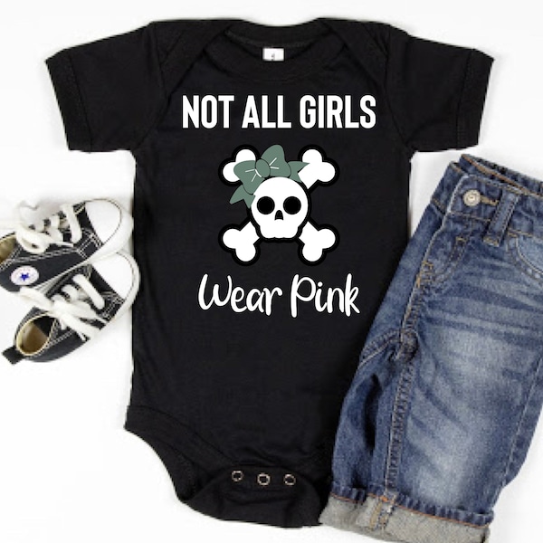 Not All Girls Wear Pink Punk Baby Bodysuit One Piece Baby Bodysuit for Goth Alternative Tomboy Clothing Gift for New Baby Girl, Baby Shower