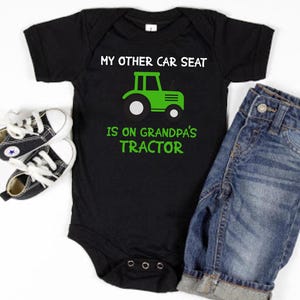 My Other Car Seat Is On My Grandpa&#39;s Tractor Baby Bodysuit One Piece, Cute Farm Baby, Farmer Dad Gift, Farm Pregnancy Announcement, New Baby