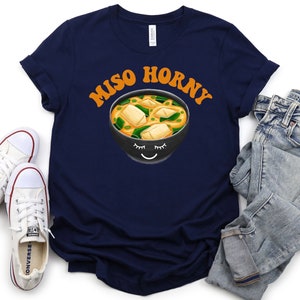 Noodle Lover Gifts, Miso Horny Shirt, Cute Japanese Gifts, Comedy T-Shirt, Noodle Shirt, Miso T-Shirt, Cute Food Puns Valentines Day