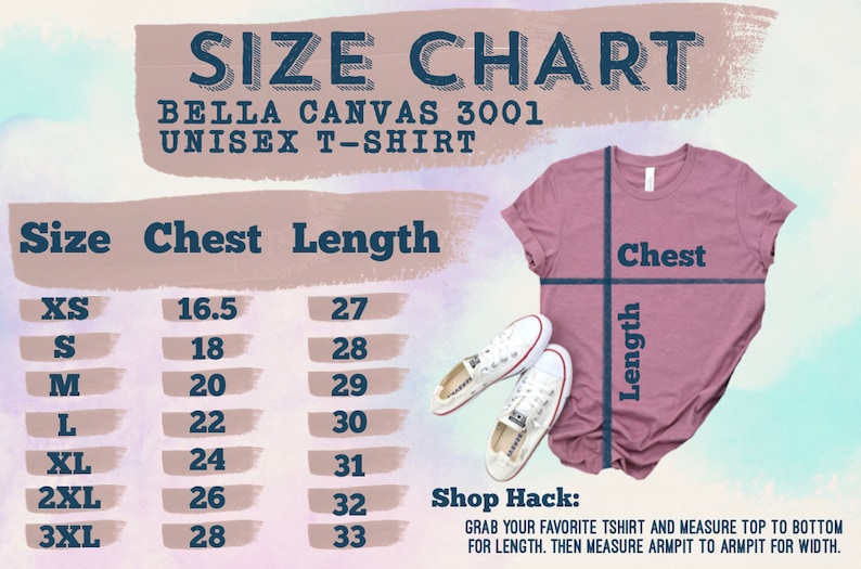 May include: Size chart for Bella Canvas 3001 unisex t-shirts. The chart shows chest and length measurements in inches for sizes XS to 3XL. A pink t-shirt is shown with measurements marked for chest and length.