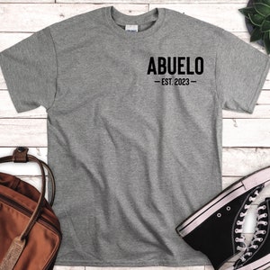 Abuelo Est 2025 Shirt, Abuelo Gift, New Abuelo Gifts, Custom Abuelo Shirt, Personalized Abuelo Gift, Fathers Day Gift, Grandpa Shirt