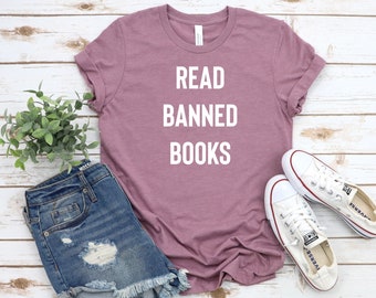 Camisa de libros prohibidos de lectura, camiseta para amantes de los libros, camiseta literaria, regalo de justicia social, camiseta de igualdad, camisa libresca, camiseta de lectura, camisa de bibliotecario