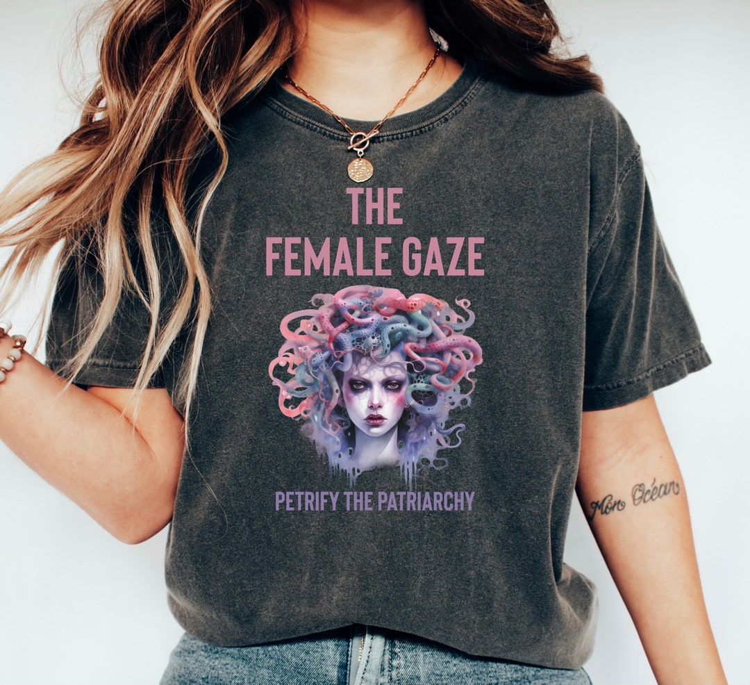 The Female Gaze Sweatshirt Petrify The Patriarchy Feminist