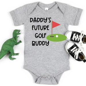Daddy&#39;s Future Golfing Buddy Bodysuit, Baby Bodysuit Baby Shower Gift, Baby Outfit, Baby Boy Golf Lover, Baby Golf Gift, Golf Dad Gift Golf