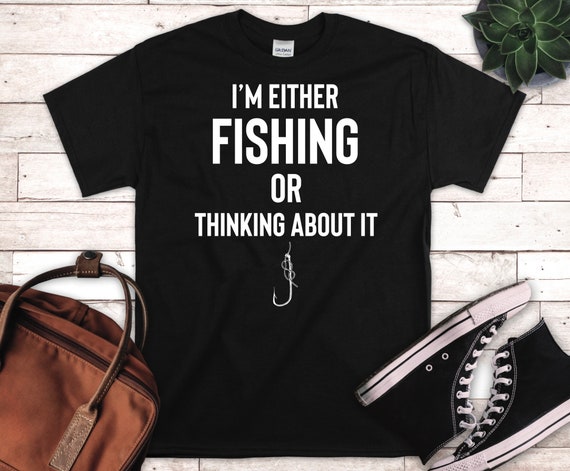 Funny Fishing Gift, Funny Fishing Shirt, Mens Fishing T Shirt