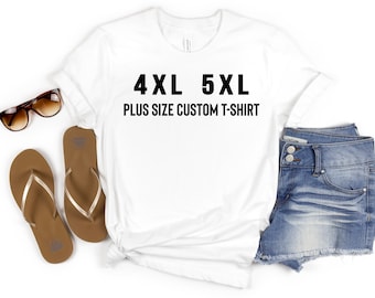 T-shirt unisex taglia PLUS, 2XL 3XL 4XL 5XL T-shirt personalizzate Plus size, T-shirt personalizzata, camicia personalizzata per oversize, ordine personalizzato per camicia Plus size