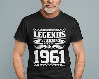Camisa 60º presente de aniversário para ele As lendas nasceram em 1961