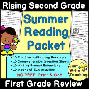 May include: A Summer Reading Packet for rising second grade students featuring 10 reading passages, comprehension sheets, and writing prompts. The cover includes a cartoon character, sample worksheets, and the text Just Write Teaching.