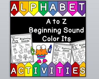 Beginning Sound Color Its - Alphabet Activities - A to Z Practice (26 activities!)