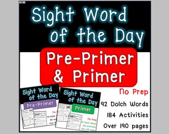 Dolch Sight Word of the Day Bundle (Pre-Primer & Primer) 184 Practice Sheets Included!