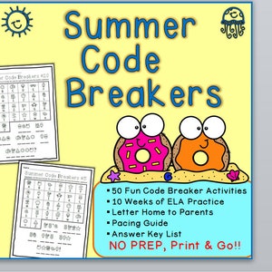 May include: Summer Code Breakers is a printable educational resource for kids. It features 50 fun code breaker activities, 10 weeks of ELA practice, a letter home to parents, a pacing guide, and an answer key list. The image shows two cartoon donuts with googly eyes and a bright yellow background.
