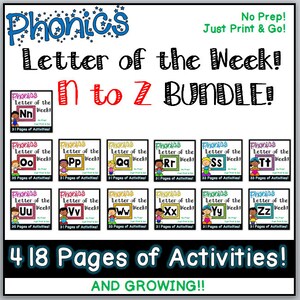 Phonics Letter of the Week Growing MEGA Bundle - N to Z