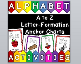 Letter Formation Anchor Charts - Alphabet Activities - A to Z (26 charts)
