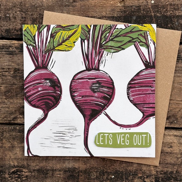 Lino Print Beetroot Card.Lets Veg Out!Plant Based,vegetable fun quote.Friend,Wife,Husband. For a Gardener,Chef,Food lover.Hand Printed.