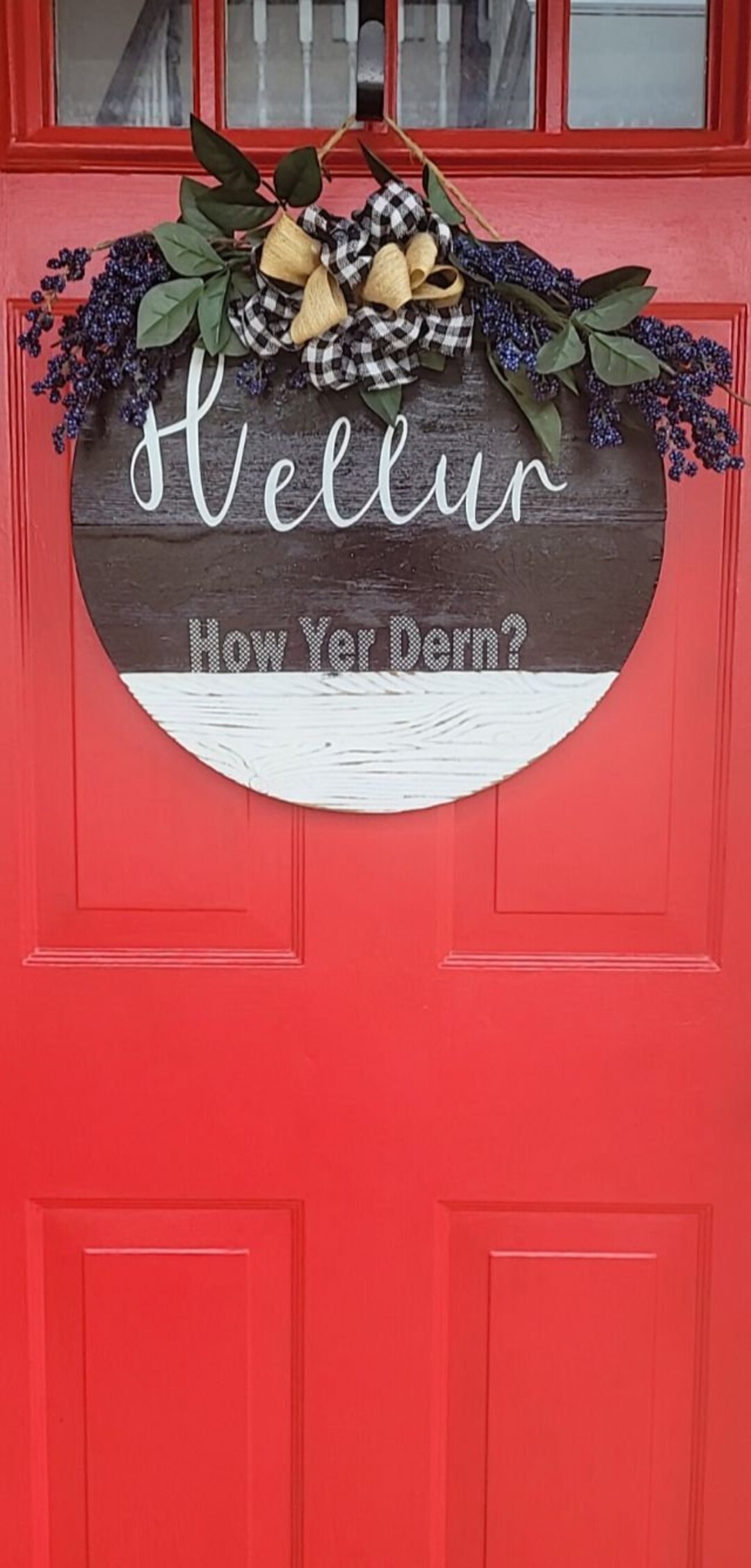 Front Door Decor Sign /hellur /how Yer Dern Door Sign/ Etsy