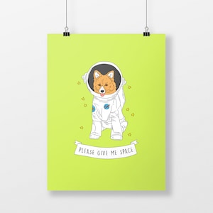 Por favor, dame espacio - Perro astronauta - Impresión de arte de pared / postal