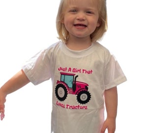 Girls tractor T-shirt ( just a girl that loves Tractors )