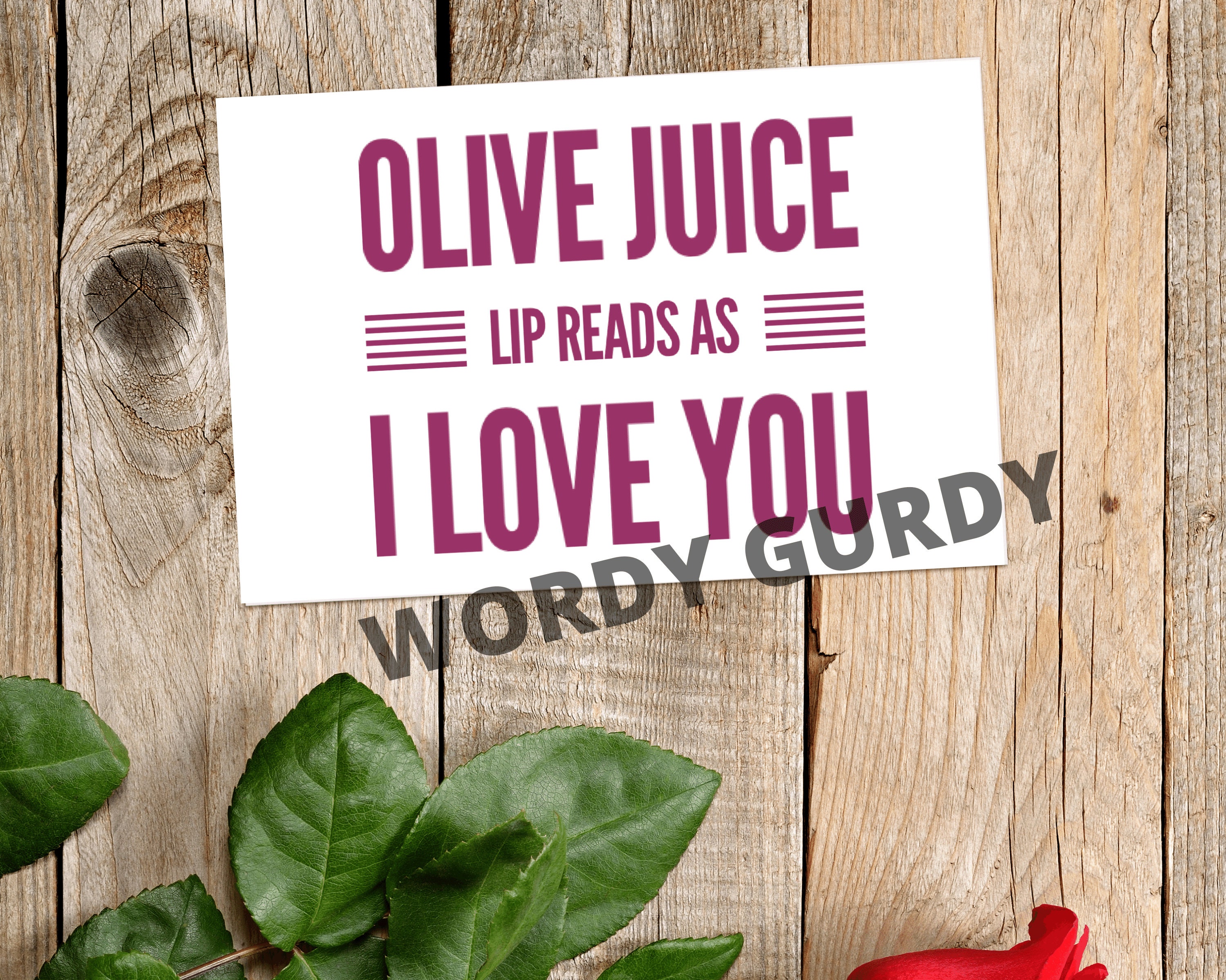 Olive juice lip reads as i love you valentines card gift for her him