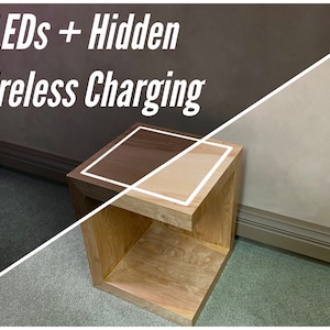 May include: A wooden end table with a hidden compartment and LED lights. The table is shown in two different wood finishes, one with a darker stain and one with a lighter stain. The text "LEDs + Hidden Wireless Charging" is displayed above the table.