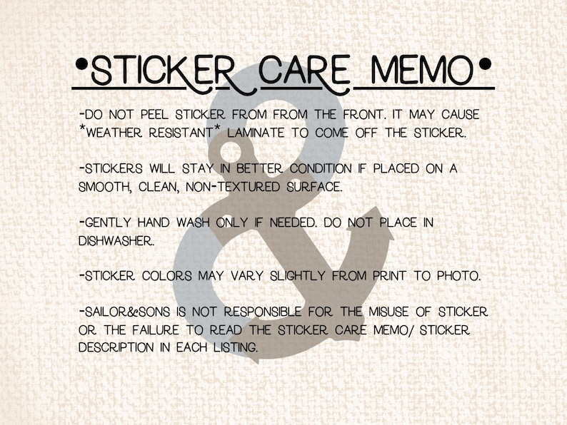 May include: A beige sticker care memo with black text and a blue anchor graphic. The text provides instructions on sticker care, including how to wash and apply the stickers. The text reads "STICKER CARE MEMO".
