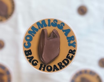 Commissary Bag Hoarder Sticker: Funny Military Spouse Gift