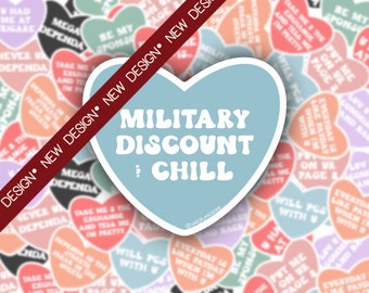 Military Discount & Chill?- Milso Candy Heart Sticker