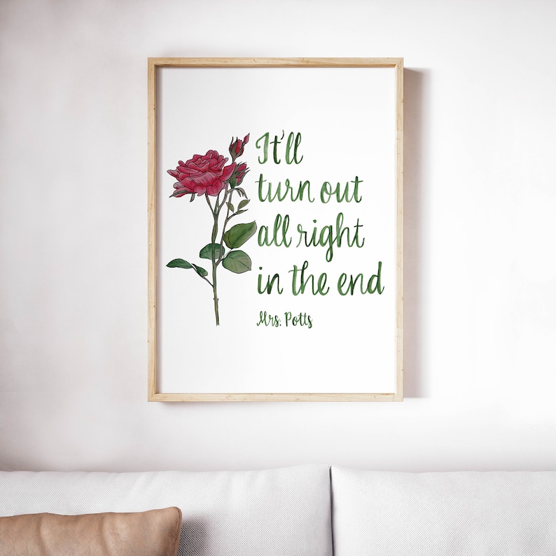 Mrs. Potts Quote Beauty and the Beast Quote It'll turn Etsy