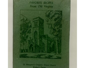 Favorite Recipes of Old Virginia 7th edition 1965 Grace Church Cismont Virginia