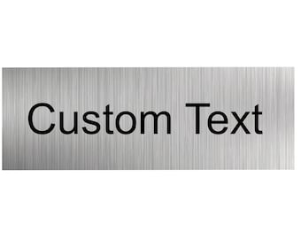 Personalised Custom Made Aluminium Door Wall Signs In Brushed Silver For Home, Business or Office