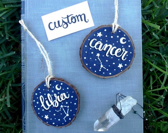 CUSTOM hand painted 2.75-3 in zodiac sign name constellation ornament wood slice circle - celestial wall hanging decor personalized art gift
