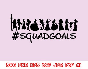 Free Free Princess Squad Goals Svg Free 327 SVG PNG EPS DXF File