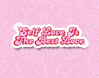 Self Care Gifts, Self Love Stickers, Self love is the best love, Mental Health Stickers, Self Care Stickers for Journal Planner, Girly Decal