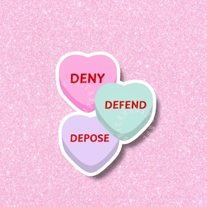 Deny Defend Depose Sticker, BULK, Pin, Water resistant decals for tumblers, cute activist stickers, Out of Network, Human Rights, Resist