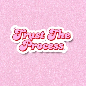Positivität Aufkleber, Vertrauen auf den Prozess, Motivationsaufkleber für Sie, Girly Fitness Aufkleber, niedliche Fitnessstudio Aufkleber, weitermachen, Glaube haben