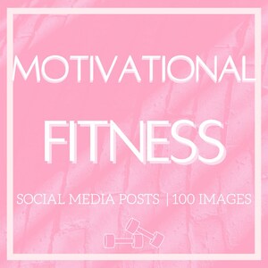 Op de afbeelding: Roze achtergrond met witte tekst die "Motivational Fitness Social Media Posts | 100 Images" luidt. Onderaan de afbeelding staat een witte omtrek van twee halters.