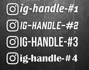 Instagram Name CUSTOM Vinyl Window/Car/Sign Decal DIGH