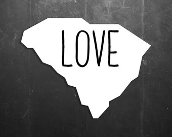 South Carolina State Home / Love Vinyl Window/Car/Sign Decal DSSC