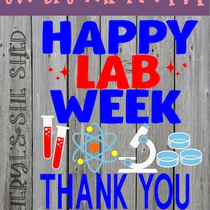 Happy Lab Week microscope petri dish test tube atom SVG png DXF pdf EPS printable cut file