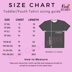 May include: A size chart for toddler and youth t-shirts, with chest and length measurements in inches. The chart includes sizes from 2T to YXL, with a diagram illustrating how to measure a t-shirt. The text "Roni Gets Crafty" is also visible.