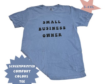 Blue Small Business Owner Comfort Colors Tshirt