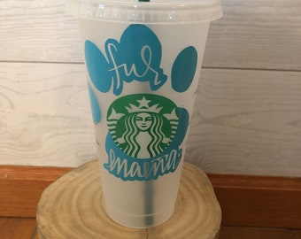 Fur Mama Reusable Starbucks Cup Cold Coffee Cup