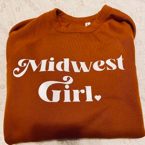 Midwest Girl T-Shirt or Hoodie - Graphic Tee or Hoodie