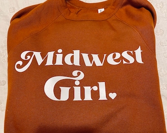 Midwest Girl T-Shirt or Hoodie - Graphic Tee or Hoodie