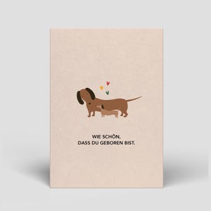 Biglietto di auguri di nascita bassotto come regalo per la nascita con busta inclusa - biglietto di auguri di nascita bassotto come piccolo regalo bassotto - biglietti di auguri di nascita per neonato