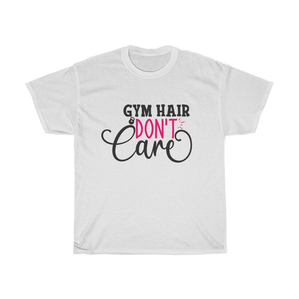 Gym Hair Don't Care Perfect Lady Gym and Workout Etsy