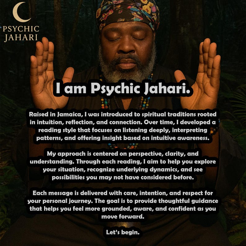 May include: A person with a beard wearing a floral headwrap and dark clothing with hands raised. Text reads: I am Psychic Jahari. Raised in Jamaica, I was introduced to spiritual traditions. My approach is centered on perspective. Let's begin.