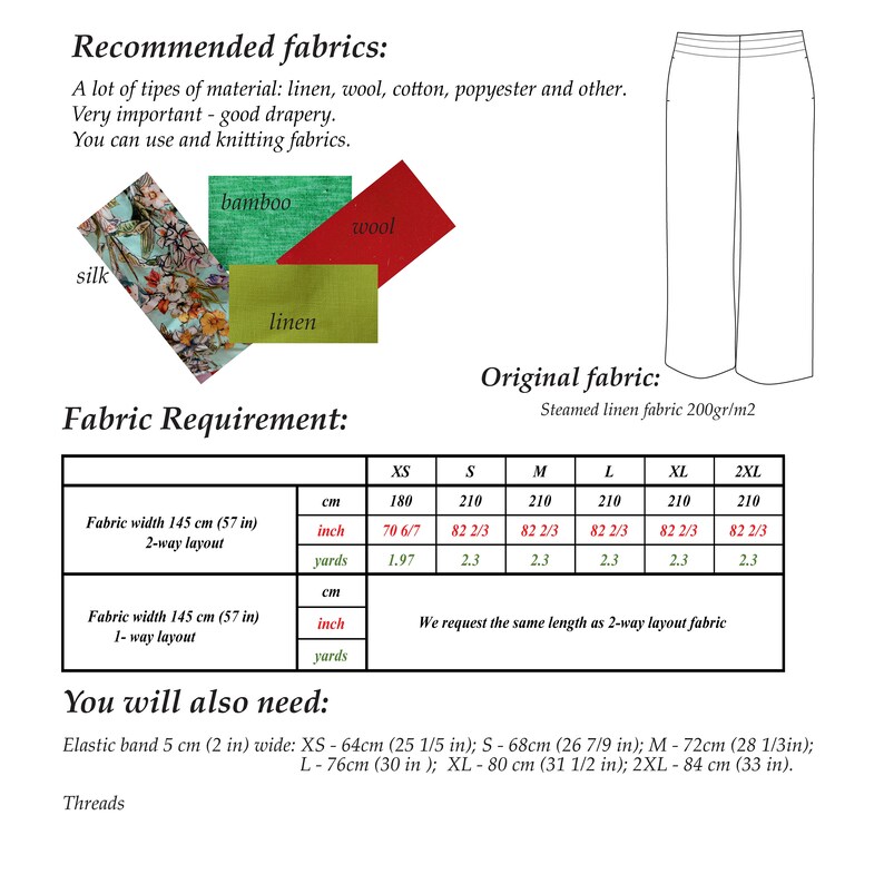 May include: Image showing fabric recommendations for sewing, including silk, bamboo, wool, and linen. A chart details fabric requirements in inches and yards for various sizes. The image also includes a line drawing of pants.