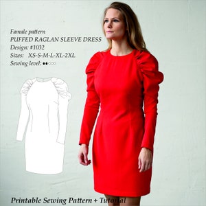 May include: A printable sewing pattern and tutorial for a red puffed raglan sleeve dress. The pattern includes sizes XS-S-M-L-XL-2XL and is rated as an easy sewing project.