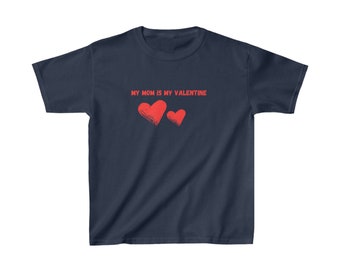 My Mom is My Valentine Kids Heavy Cotton™ Tee